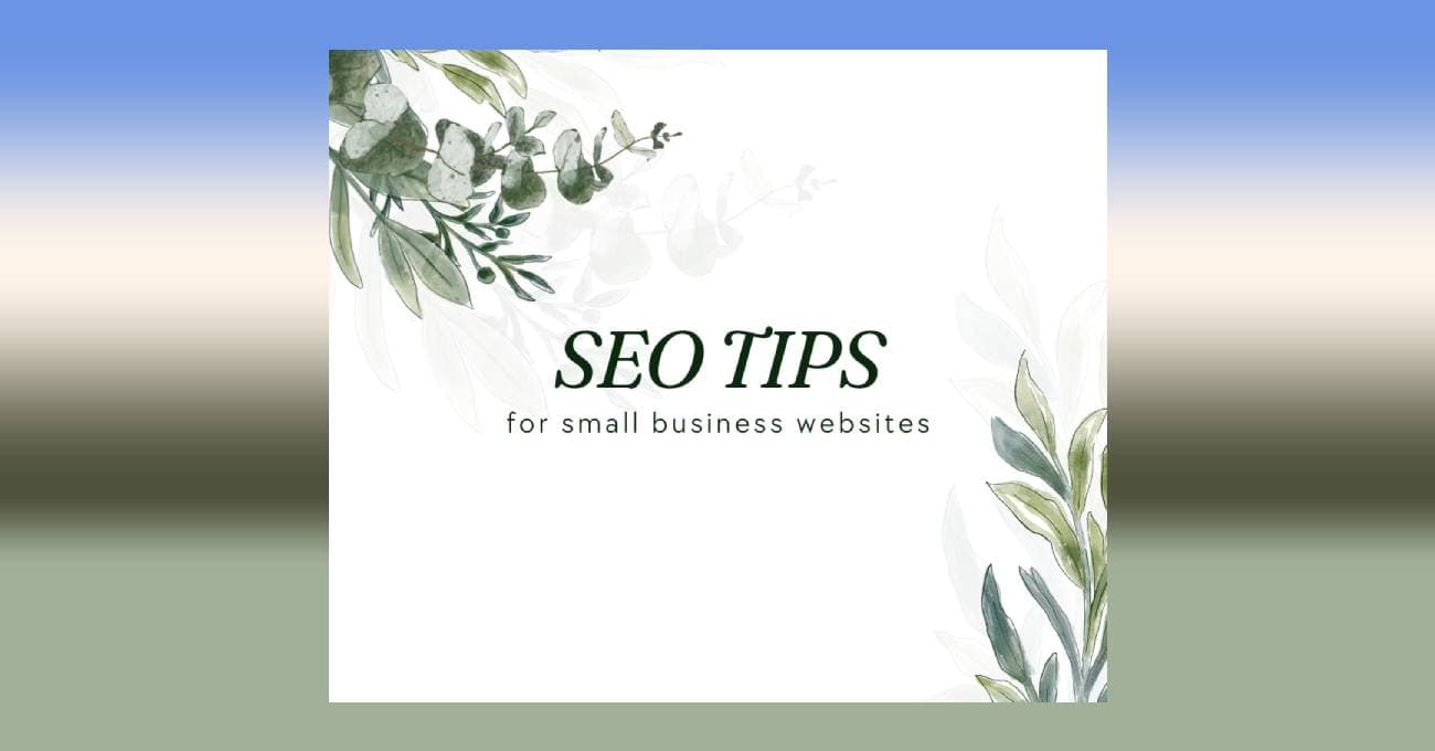 SEO Tips for Small Business Websites